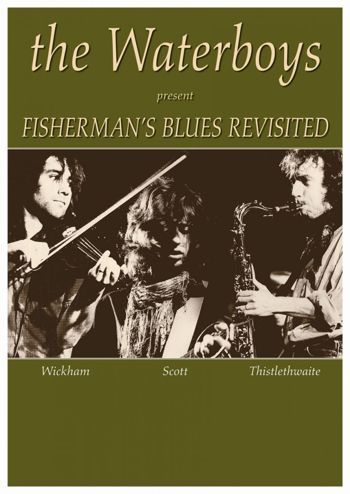 L'ATTESO RITORNO DEI WATERBOYS: FISHERMAN'S BLUES REVISITED TOUR 2013 APPRODA IN ITALIA PER FESTEGGIARE IL 25ENNALE
